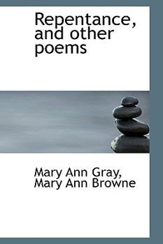 Repentance, and Other Poems