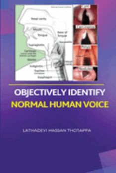 Paperback Objectively Identify Normal Human Voice Book