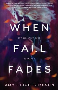 When Fall Fades - Book #1 of the Girl Next Door
