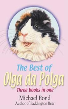 Hardcover The Best of Olga Da Polga: Three Books in One Book