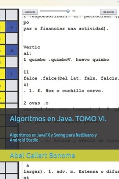 Paperback Algoritmos en Java. TOMO VI.: Algoritmos en JavaFX y Swing para NetBeans y Android Studio. [Spanish] Book