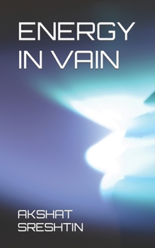 Paperback Energy in Vain Book