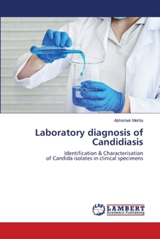 Paperback Laboratory diagnosis of Candidiasis Book