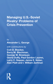 Paperback Managing U.S.-Soviet Rivalry: Problems of Crisis Prevention Book