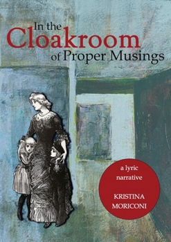 Paperback In the Cloakroom of Proper Musings Book