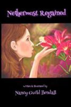 Paperback Nethermost Regained: (Greyscale Edition) Book