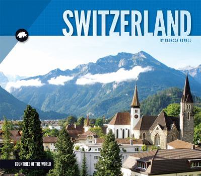 Switzerland - Book  of the Countries of the World