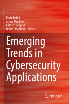 Paperback Emerging Trends in Cybersecurity Applications Book