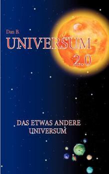 Paperback Universum 2.0: Das etwas andere Universum [German] Book