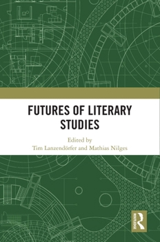 Hardcover Futures of Literary Studies Book