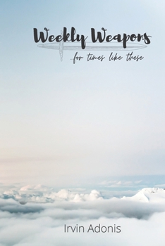 Paperback Weekly Weapons: for times like these Book