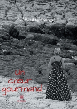 Paperback Un coeur gourmand [French] Book