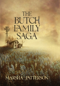 Hardcover The Butch Family Saga Book