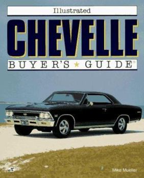 Paperback Illustrated Chevelle Buyer's Guide Book