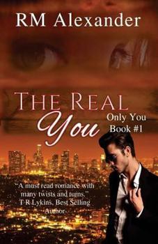 The Real You - Book #1 of the Only You