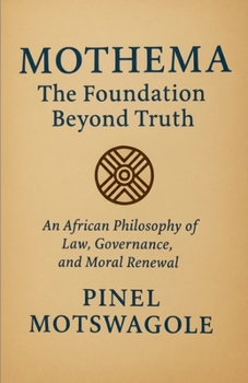 Paperback Mothema: The Foundation Beyond Truth Book