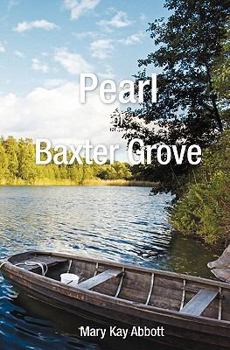 Paperback Pearl of Baxter Grove Book