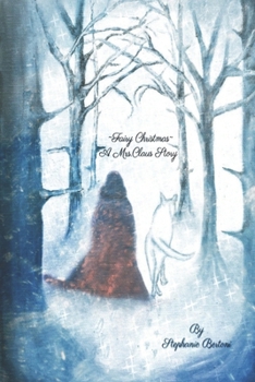 Paperback Fairy Christmas: A Mrs. Claus Story Book