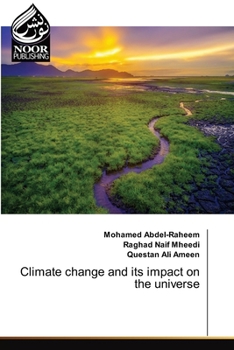 Paperback Climate change and its impact on the universe Book