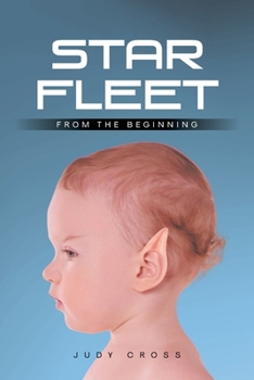 Paperback Star Fleet: From the Beginning Book