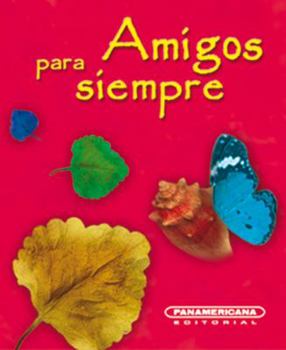 Hardcover Amigos para Siempre (Canto a la Vida) (Spanish Edition) [Spanish] Book