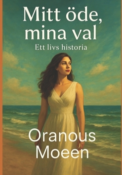 Paperback Mitt öde, mina val: Ett livs historia [Swedish] Book