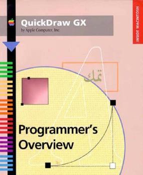 Paperback QuickDraw GX Programmer's Overview (Inside Macintosh) Book