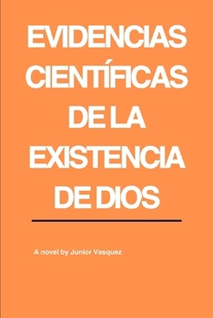 Paperback Evidencias Científicas de la Existencia de Dios [Spanish] Book