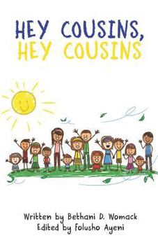 Hey Cousins, Hey Cousins (Celebrate Me)
