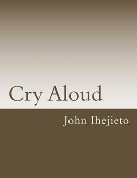 Paperback Cry Aloud Book