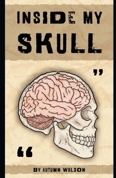Paperback Inside My Skull Book