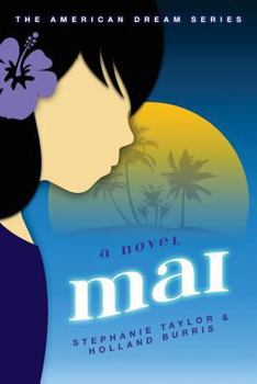 Paperback Mai: The American Dream Series Book Two Book