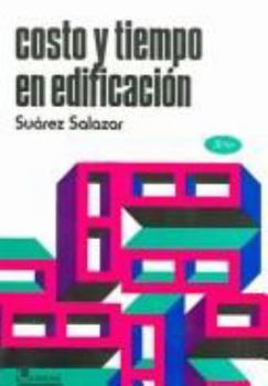 Paperback Costo y tiempo en edificacion/Cost and time in construction (Spanish Edition) [Spanish] Book