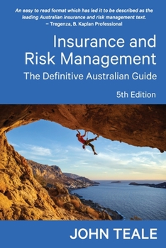 Paperback Insurance and Risk Management: The Definitive Australian Guide Book