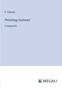 Paperback Phrenology Examined: in large print Book