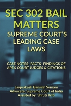 Paperback SEC 302 Bail Matters- Supreme Court's Leading Case Laws Book