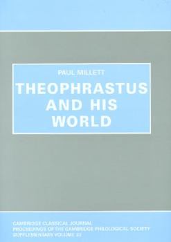 Hardcover Theophrastus and His World Book