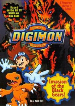 Invasion of the Black Gears! (Digimon Adventure Novelizations, #2) - Book #2 of the Digimon Adventure Novelizations