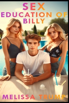 Paperback Sex Education of Billy: A Sex Education Camp Spin Off, Erotica Short Story Book
