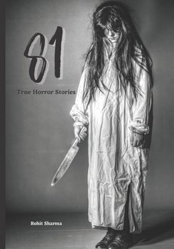 Paperback 81 True Horror Stories: Scary Stories to Tell In The Dark Book Collection Book