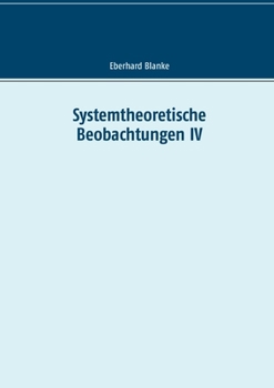 Paperback Systemtheoretische Beobachtungen IV [German] Book