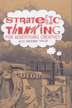 Paperback Strategic Thinking for Advertising Creatives Book
