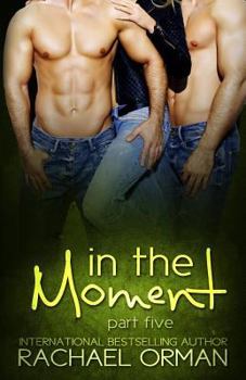 Paperback In The Moment: Part Five Book