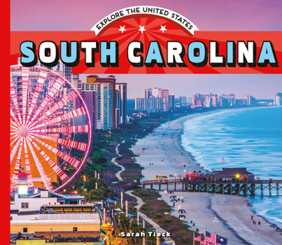 South Carolina - Book  of the Explore the United States