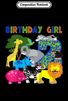 Composition Notebook: Kids Wild Animals Safari Birthday Party Gift Two Year Old Girl  Journal/Notebook Blank Lined Ruled 6x9 100 Pages