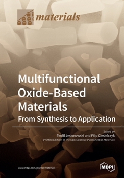 Paperback Multifunctional Oxide-Based Materials: From Synthesis to Application Book