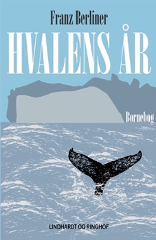 Paperback Hvalens ?r [Danish] Book