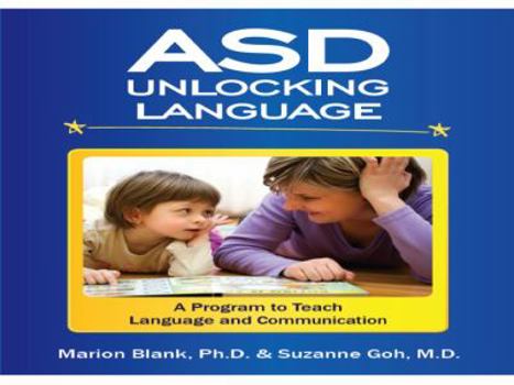 Paperback ASD Unlocking Language: A Program to Teach Language and Communication Book