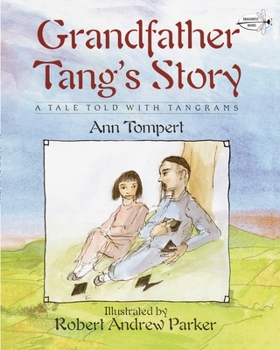 Grandfather Tang's Story (Dragonfly Books) - Book  of the Dragonfly Books