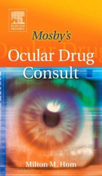 Paperback Mosby's Ocular Drug Consult Book